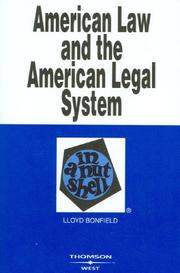 Cover of: American Law And the American Legal System in a Nutshell (Nutshell Series) by Lloyd Bonfield