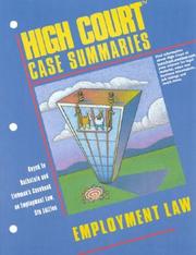 Cover of: High court case summaries.: keyed to Rothstein and Liebman's casebook on employment law
