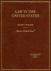 Law in the United States by Charles F. Abernathy
