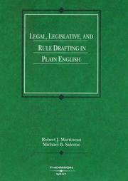 Legal, legislative, and rule drafting in plain English by Robert J. Martineau