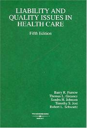 Cover of: Liability And Quality Issues In Health Care