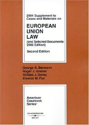 Cover of: 2004 Supplement to Cases and Materials on European Union Law, Second Edition (American Casebook Series)