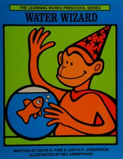 Cover of: Water Wizard (Learning Works Preschool Series)