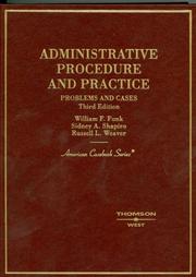 Cover of: Administrative Procedure and Practice: Problems and Cases (American Casebook Series)