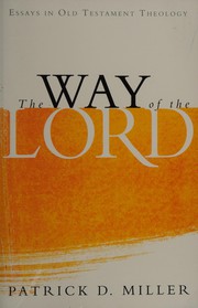 Cover of: The way of the Lord: essays in Old Testament theology