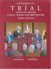 Cover of: Supplement to Trial Advocacy Before Judges, Jurors and Arbitrators