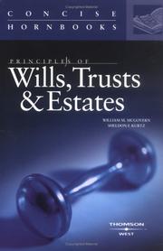 Principles of wills, trusts, and estates by William M. McGovern, Sheldon F. Kurtz