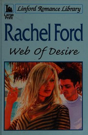 Cover of: Web of Desire by Rachel Ford