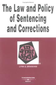 Cover of: The Law and Policy of Sentencing and Corrections: In a Nutshell (West Nutshell Series)