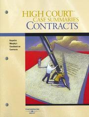 Cover of: High Court Case Summaries on Contracts (Keyed to Murphy, Sixth Edition) by West, West