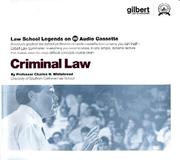 Cover of: Law School Legends Criminal Law (Law School Legends Audio Series) by Charles H. Whitebread, Charles H. Whitebread