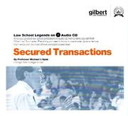 Cover of: Law School Legends Secured Transactions (Law School Legends Audio Series)