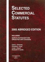 Cover of: Selected Commercial Statutes 2005 (Selected) | Carol L. Chomsky