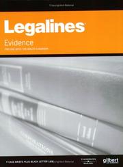 Cover of: Legalines: Evidence: Adaptable to the 10th Edition of the Waltz Casebook (Legalines)