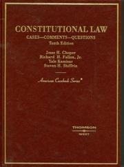 Cover of: Constitutional Law: Cases - Comments - Questions (American Casebook) (American Casebook)