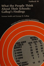 Cover of: What the people think about their schools: Gallup's findings ...