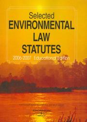 Cover of: Selected Environmental Law Statutes: 2006-2007