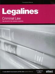 Legalines: Criminal Law by Gloria A. Aluise