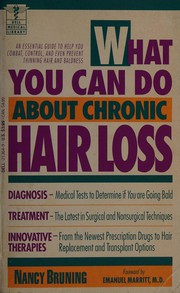 Cover of: What you can do about chronic hair loss by Nancy Bruning