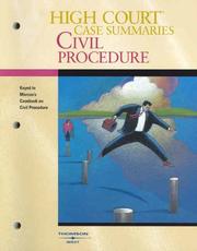 Cover of: High Court Case Summaries on Civil Procedure (Keyed to Marcus, Fourth Edition) by West, West