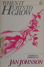 Cover of: When it hurts to grow