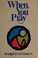 Cover of: When You Pray