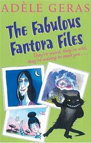 Cover of: The Fabulous Fantora Files