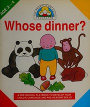 Cover of: Whose Dinner by DAVID BENNET