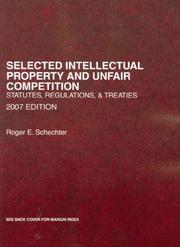 Cover of: Selected Intellectual Property & Unfair Competition Statutes