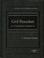 Cover of: Civil Procedure, A Contemporary Approach (Interactive Casebook)