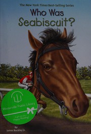 Who Was Seabiscuit? by James Buckley, Gregory Copeland, Tomie dePaola, Paula K. Manzanero, Who HQ
