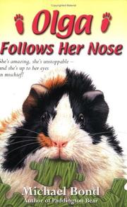 Cover of: Olga Follows Her Nose by Michael Bond