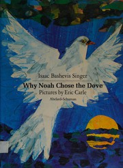 Cover of: Why Noah chose the dove