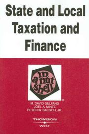 Cover of: State and Local Taxation and Finance in a Nutshell (Nutshell Series) by M. David Gelfand, Joel A. Mintz, Peter W. Salsich