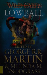 Cover of: Wild Cards - Lowball by George R. R. Martin, Melinda Snodgrass