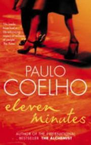 Cover of: Eleven Minutes by Paulo Coelho, Paulo Coelho