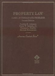 Cover of: Property law: cases, materials, and problems