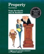 Cover of: Black Letter on Property (Black Letter Series) by Bernhardt, Roger., Roger Bernhardt, Ann M. Burkhart, Joyce Palomar, Patrick, Jr. Randolph, Roger Bernhardt, Ann M. Burkhart