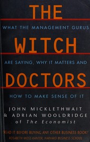 Cover of: The witch doctors by John Micklethwait