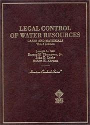 Cover of: Legal control of water resources: cases and materials