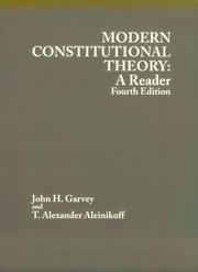 Cover of: Modern constitutional theory by [edited] by John H. Garvey and T. Alexander Aleinikoff.