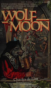 Cover of: Wolf moon by Charles de Lint