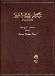 Cover of: Criminal law | Johnson, Phillip E.