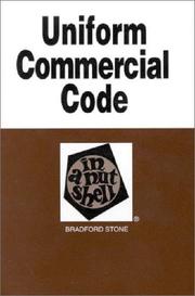 Cover of: Uniform commercial code in a nutshell by Bradford Stone, Bradford Stone