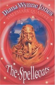 Cover of: The Spellcoats (The Dalemark Quartet) by Diana Wynne Jones