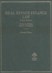 Real estate finance law by Grant S. Nelson