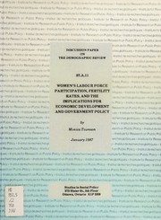 Cover of: Women's labour force participation, fertility rates, and the implications for economic development and government policy