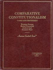 Cover of: Comparative constitutionalism: cases and materials