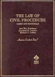 Cover of: The Law of Civil Procedure: Cases and Materials (American Casebook Series)