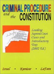 Cover of: Criminal Procedure and the Constitution2002 | Jerold H. Israel